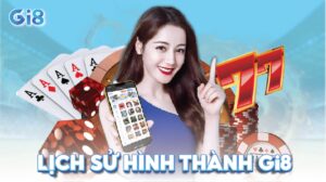 Lịch sử hình thành Gi8