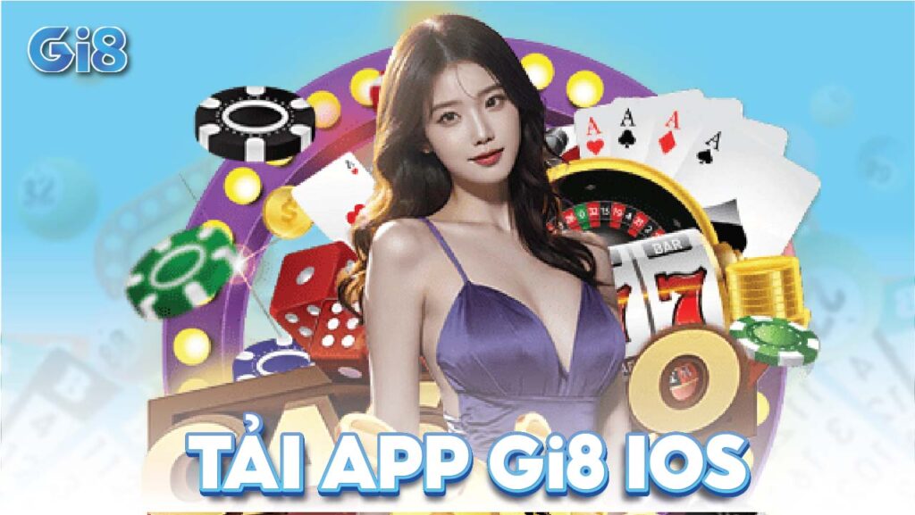 tải app gi8 ios