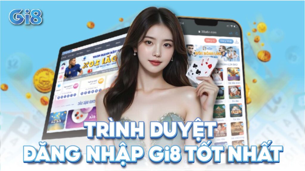 trình duyệt đăng nhập gi8