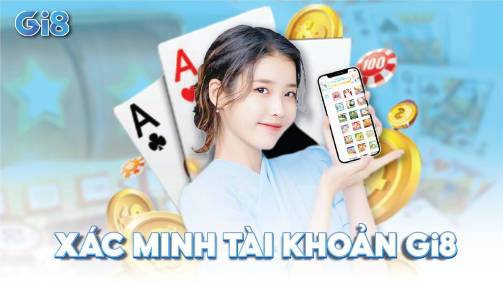 Xác minh tài khoản gi8