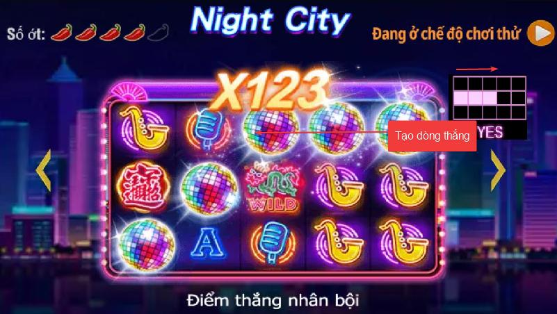 Luật chơi nổ hũ City Night