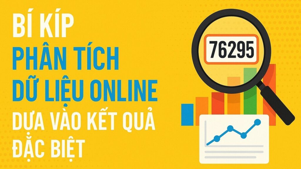 Bí kíp soi cầu lô đề online dựa vào giải đặc biệt