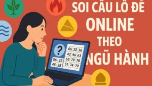 Soi cầu lô đề online theo ngũ hành
